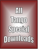 DOWNLOADs - All Tango Special - 8 video downloads