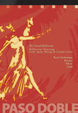 Paso Doble Technique and Routines - 3 DVD set