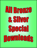 DOWNLOADs - All Bronze & Silver Special - 43 video downloads