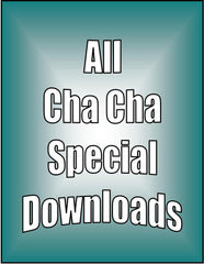 DOWNLOADs - All Cha Cha Special - 6 video downloads