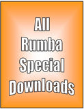 DOWNLOADs - All Rumba Special - 5 video downloads