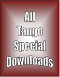 DOWNLOADs - All Tango Special - 8 video downloads