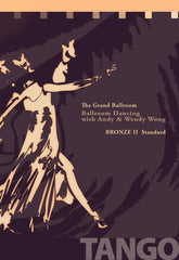 Bronze II Standard Tango: International Style, Intermediate Level 2